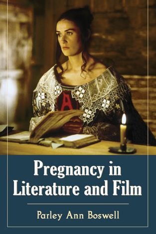 Cover for Parley Ann Boswell · Pregnancy in Literature and Film (Paperback Book) (2014)