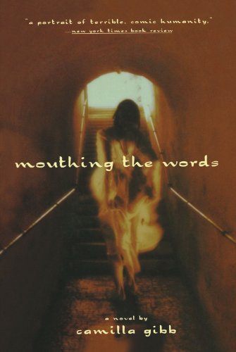 Cover for Perseus · Mouthing the Words: A Novel (Paperback Book) [Reprint edition] (2002)