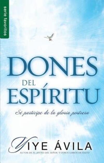 Cover for Yiye Avila · Dones del Espiritu (Pocketbok) (2016)