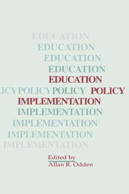 Cover for Allan R Odden · Education Policy Impleme (Paperback Book) (1991)