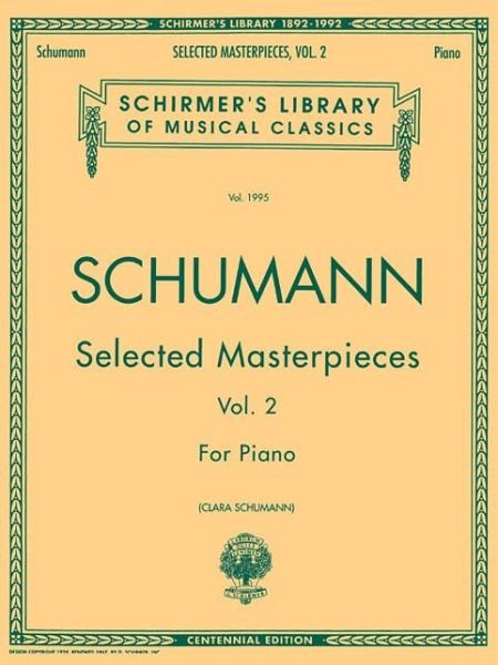 Cover for R. Schumann · Selected Masterpieces - Volume 2 (Pocketbok) (1994)