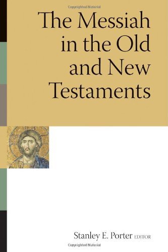 Cover for Stanley E. Porter · The Messiah in the Old and New Testaments - Mcmaster New Testament Studies (Taschenbuch) (2007)