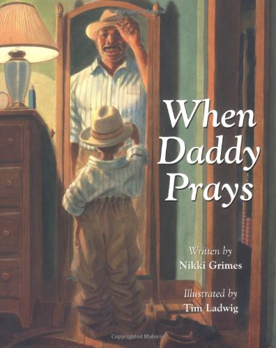 Cover for Nikki Grimes · When Daddy Prays (Paperback Book) (2004)