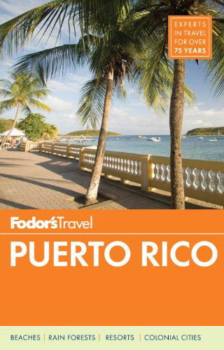 Cover for Fodor's · Fodor's Puerto Rico (Full-color Travel Guide) (Taschenbuch) (2014)