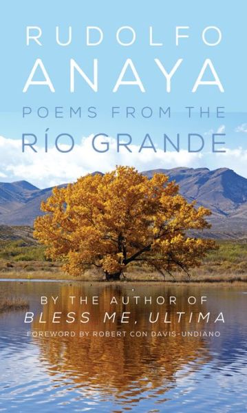 Cover for Rudolfo Anaya · Poems from the Rio Grande - Chicana and Chicano Visions of the Americas Series (Paperback Book) (2015)