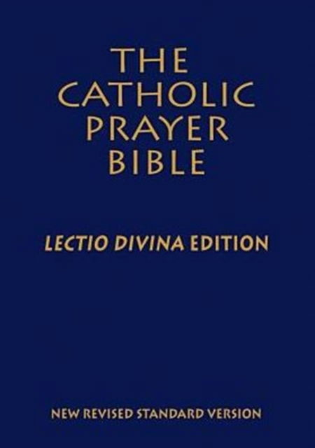 Cover for Paulist Press · Catholic Prayer Bible-NRSV-Lectio Divina (Leather Book) [Navy Bonded] (2011)