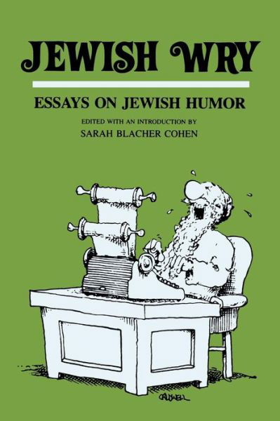 Cover for Jewish Wry: Essays on Jewish Humor - Humor in Life &amp; Letters (Paperback Book) (1990)