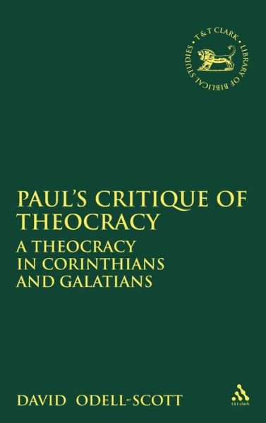 Cover for David Odell-scott · Paul's Critique of Theocracy (Hardcover Book) (2004)