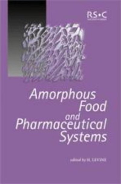 Cover for Royal Society of Chemistry · Amorphous Food and Pharmaceutical Systems - Special Publications (Gebundenes Buch) (2002)