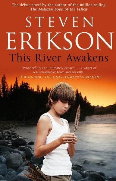 Cover for Steven Erikson · This River Awakens (Taschenbuch) (2013)