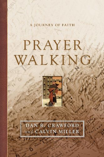 Cover for Calvin Miller · Prayer Walking: a Journey of Faith (Paperback Book) (2002)