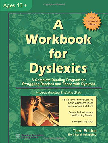 Cover for Cheryl Orlassino · A Workbook for Dyslexics, 3rd Edition (Paperback Book) [3rd Updated edition] (2014)