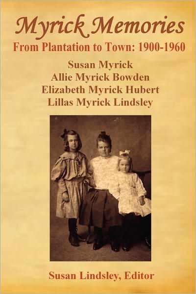 Cover for Susan Lindsley · Myrick Memories (Paperback Book) (2010)