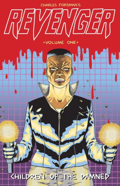 REVENGER: Children Of The Damned - REVENGER - Charles Forsman - Books - Bergen Street Comics - 9780989506663 - October 10, 2019