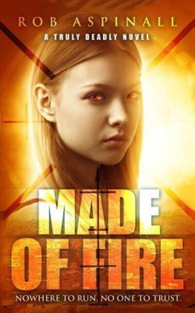 Cover for Rob Aspinall · Made of Fire (Paperback Book) (2019)