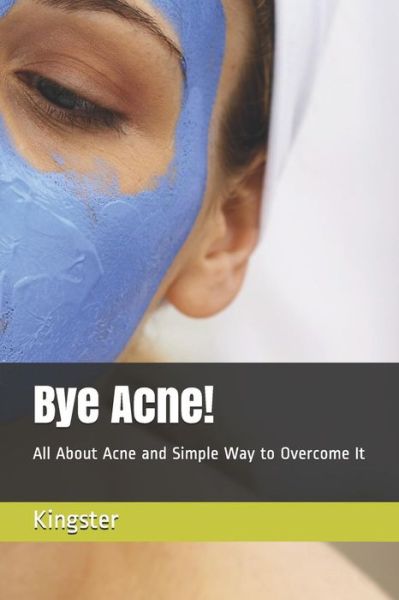 Cover for Eunice Lee · Bye Acne! (Paperback Book) (2019)