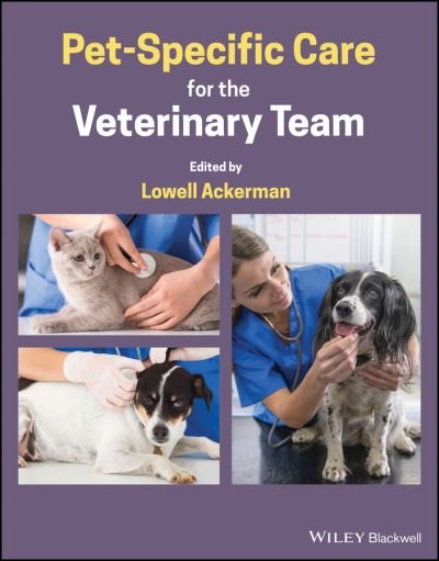 Cover for L Ackerman · Pet-Specific Care for the Veterinary Team (Hardcover Book) (2021)
