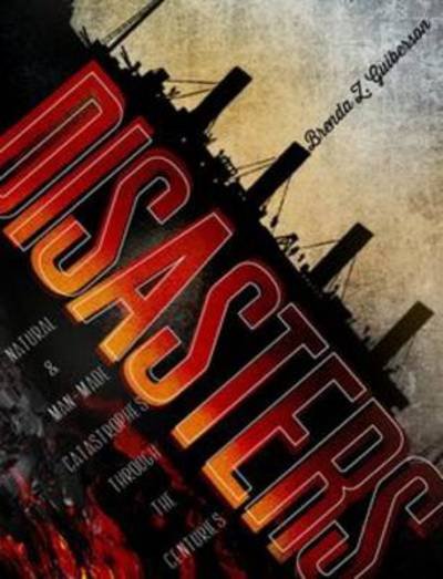 Cover for Brenda Z. Guiberson · Disasters (Paperback Book) (2014)