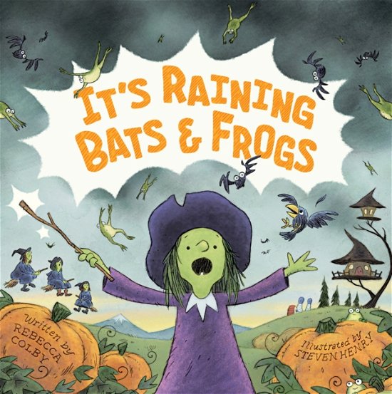 Cover for Rebecca Colby · It's Raining Bats &amp; Frogs (Board book) (2024)