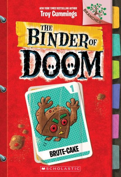 Cover for Troy Cummings · Brute-Cake: A Branches Book (The Binder of Doom #1) - The Binder of Doom (Paperback Book) (2019)