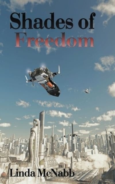 Cover for Linda McNabb · Shades of Freedom (Paperback Book) (2016)