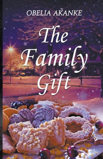 Cover for Obelia Akanke · The Family Gift (Pocketbok) (2019)