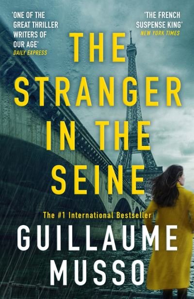 Cover for Guillaume Musso · The Stranger in the Seine: From the No.1 International Thriller Sensation (Innbunden bok) (2023)