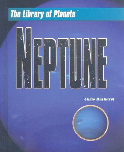 Cover for Chris Hayhurst · Neptune (The Library of Planets) (Hardcover Book) (2007)