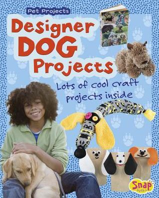 Cover for Isabel Thomas · Designer Dog Projects (Hardcover Book) (2015)