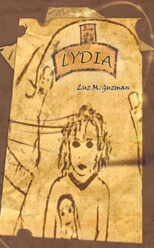 Cover for Luz M. Guzman · Lydia (Paperback Book) (2010)