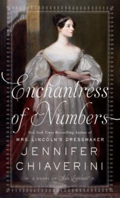 Cover for Jennifer Chiaverini · Enchantress of Numbers (Book) (2017)