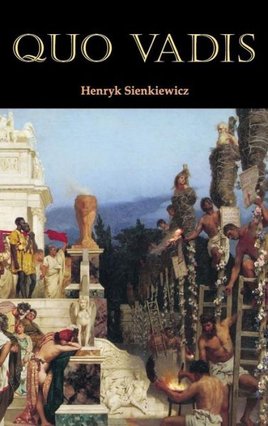 Cover for Henryk K Sienkiewicz · Quo Vadis (Hardcover Book) (2009)