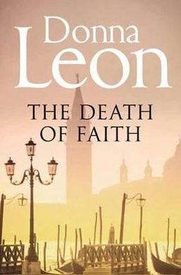Cover for Donna Leon · The Death of Faith - Commissario Brunetti (Pocketbok) [Reprints edition] (2012)