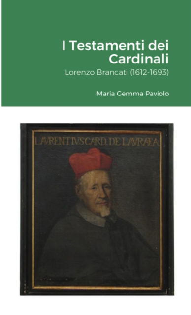 Cover for Maria Gemma Paviolo · I Testamenti dei Cardinali (Taschenbuch) (2022)