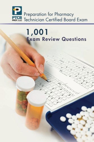 Cover for Anne Lauren Nguyen · 1,001 Certified Pharmacy Technician Board Review Exam Questions (Pocketbok) (2012)
