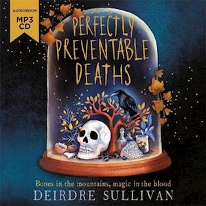 Cover for Deirdre Sullivan · Perfectly Preventable Deaths - Perfectly Preventable Deaths (Audiobook (CD)) [Unabridged edition] (2019)