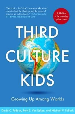 Cover for David C. Pollock · Third Culture Kids: The Experience of Growing Up Among Worlds: The original, classic book on TCKs (Paperback Book) (2017)
