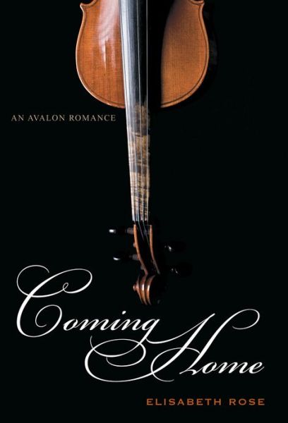 Cover for Elisabeth Rose · Coming Home (Paperback Book) (2012)