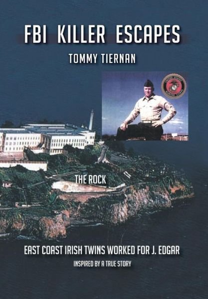 Cover for Tommy Tiernan · Fbi Killer Escapes (Hardcover bog) (2013)