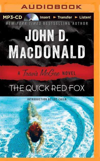 Cover for John D Macdonald · The Quick Red Fox (MP3-CD) (2014)