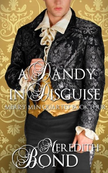 Cover for Meredith Bond · A Dandy in Disguise (Paperback Book) (2013)