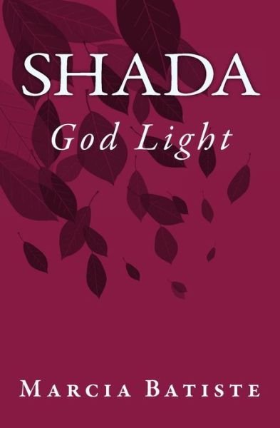 Cover for Marcia Batiste · Shada God Light (Paperback Bog) (2014)