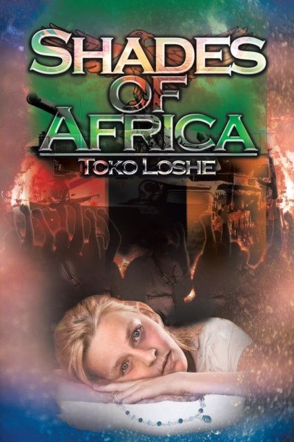 Cover for Toko Loshe · Shades of Africa: Kwasuka Sukela (Paperback Bog) (2015)