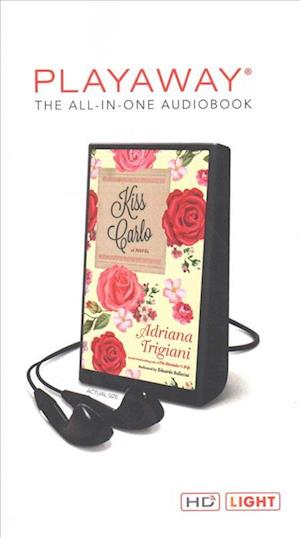 Kiss Carlo - Adriana Trigiani - Inne - HarperCollins - 9781509457663 - 20 sierpnia 2017