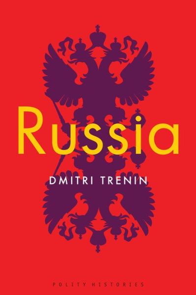 Russia - Dmitri Trenin - Kirjat - John Wiley and Sons Ltd - 9781509527663 - perjantai 28. kesäkuuta 2019