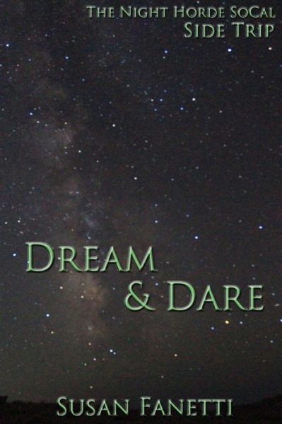 Cover for Susan Fanetti · Dream &amp; Dare (Paperback Book) (2015)
