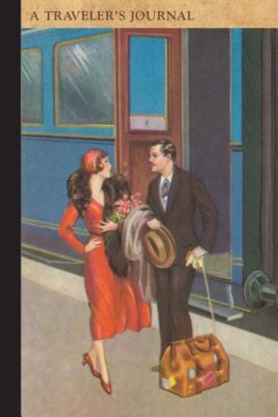 Cover for Applewood Books · Couple on Train Platform: A Traveler's Journal (Paperback Book) (2016)