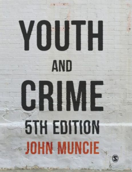 Cover for John Muncie · Youth and Crime (Hardcover Book) [5 Revised edition] (2021)