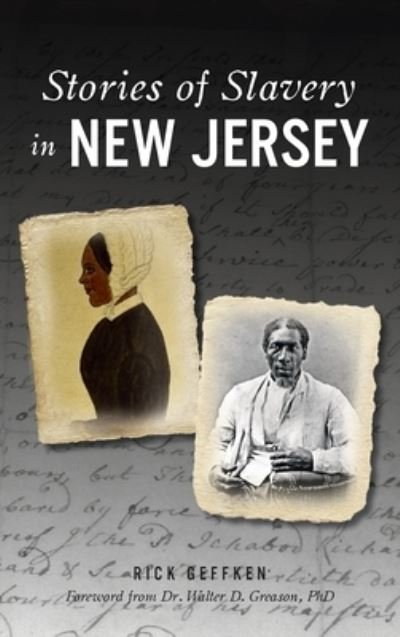 Cover for Rick Geffken · Stories of Slavery in New Jersey (Hardcover Book) (2021)