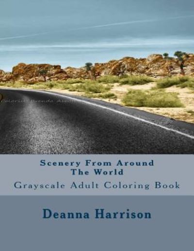 Deanna L Harrison · Scenery from Around the World (Paperback Book) (2017)